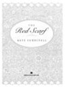 The Red Scarf - Kate Furnivall - 9781440637957