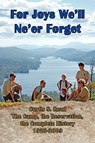 For Joys We'll Ne'er Forget - John R Farley ; Richard Ford ; Christopher Fearon - 9781441538246