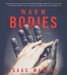 Warm Bodies - MARION,  Isaac - 9781441788771