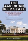 The American Deep State - Peter Dale Scott - 9781442214255