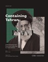 Containing Tehran - Seth G. Jones - 9781442281493