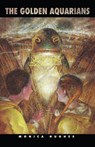 The Golden Aquarians - Monica Hughes - 9781442402232