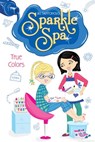 True Colors - Jill Santopolo - 9781442473911
