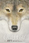 Old Wolf: A Fable - Avi - 9781442499225