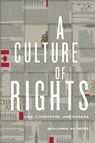 A Culture of Rights - Benjamin  James Authers - 9781442625792
