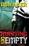 Running On Empty - Don Aker - 9781443414401