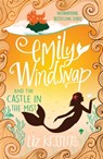 Emily Windsnap and the Castle in the Mist - Liz Kessler - 9781444015119