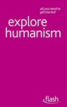 Explore Humanism: Flash - Mark Vernon - 9781444151800