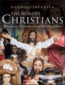 The World's Christians - Douglas Jacobsen - 9781444397291