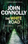 The White Road - John Connolly - 9781444704716