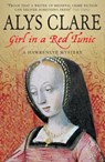 Girl In A Red Tunic - Alys Clare ; Elizabeth Harris - 9781444716702
