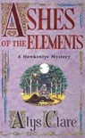 Ashes of the Elements - Alys Clare ; Elizabeth Harris - 9781444726725