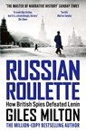 Russian Roulette - Giles Milton - 9781444737042