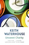 Unsweet Charity - Keith Waterhouse - 9781444753929