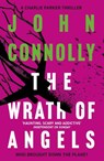 The Wrath of Angels - John Connolly - 9781444756487
