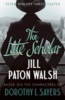 The Late Scholar - Jill Paton Walsh - 9781444760873