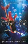 Waterfire Saga: Dark Tide - Jennifer Donnelly - 9781444928334