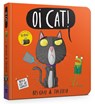 Oi Cat! Board Book - Kes Gray - 9781444944242