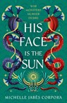 Throne of Khetara: His Face is the Sun - Michelle Jabes Corpora - 9781444982541
