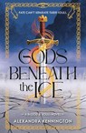 Gods Beneath the Ice - Alexandra Kennington - 9781444982824
