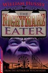 The Nightmare Eater - William Hussey - 9781445123141