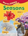 Ways Into Science: Seasons - Peter Riley - 9781445134819
