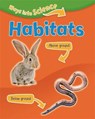 Ways Into Science: Habitats - Peter Riley - 9781445134826