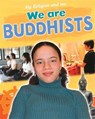 We Are Buddhists - BLAKE,  Philip - 9781445138916