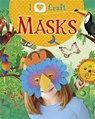 I Love Craft: Masks - Rita Storey - 9781445154978