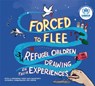 Forced to Flee - UNHCR - 9781445166278