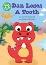 Reading Champion: Dan Loses a Tooth - Sarah Snashall - 9781445175447