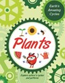 Earth's Amazing Cycles: Plants - Sally Morgan - 9781445181998