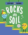 Step Into Science: Rocks and Soil - Peter Riley - 9781445183268