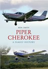 Piper Cherokee - Ron Smith - 9781445608501