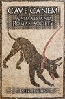 Cave Canem - FERRIS,  Dr Iain - 9781445652931