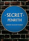 Secret Penrith - Andrew Graham Stables - 9781445653815