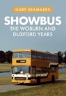 Showbus - Gary Seamarks - 9781445693521
