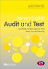 Primary English Audit and Test - REID,  Sue ; Sawyer, Angela ; Bennett-Hartley, Mary - 9781446282755