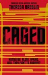 Caged - Theresa Breslin - 9781446479872
