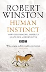 Human Instinct - Professor Lord Robert Winston - 9781446486412