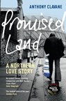 Promised Land - Anthony Clavane - 9781446496138