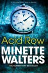 Acid Row - Minette Walters - 9781447207955