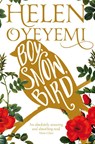 Boy, Snow, Bird - Helen Oyeyemi - 9781447237143