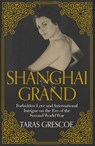 Shanghai Grand - GRESCOE,  Taras - 9781447253433