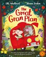 The Great Gran Plan - Elli Woollard - 9781447254799