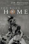 The Road Home - Jim Harrison - 9781447259732