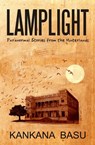 Lamplight - Kankana Basu - 9781447272601