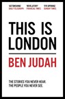 This is London - Ben Judah - 9781447276272