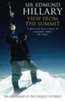 View From The Summit - Sir Edmund Hillary - 9781448109371