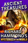 Richard Hammond's Mysteries of the World: Ancient Treasures - Richard Hammond - 9781448120918